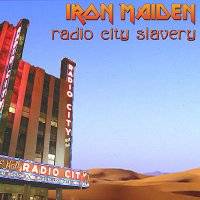 Iron Maiden (UK-1) : Radio City Slavery